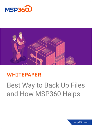 MSP360 File Backup Best Practices